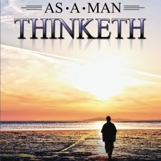 As a Man Thinketh