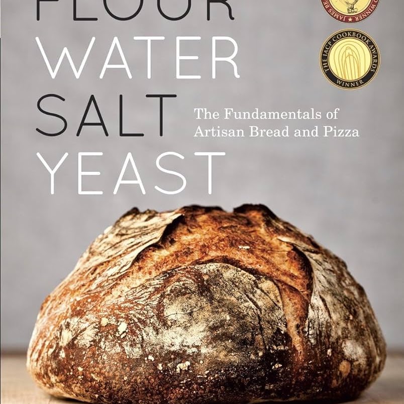 Flour Water Salt Yeast
